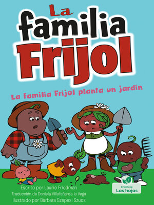 cover image of La familia Frijol planta un jardín